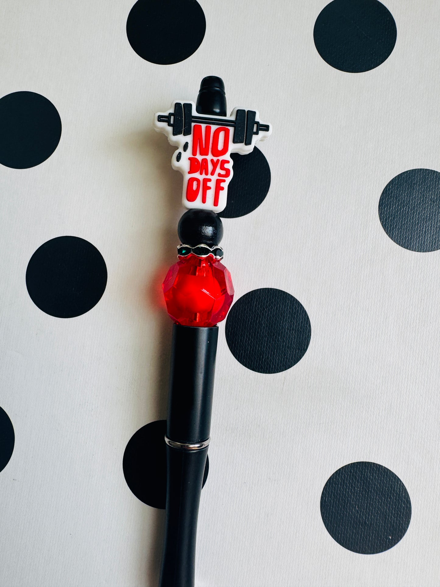 No Days off beaded pen