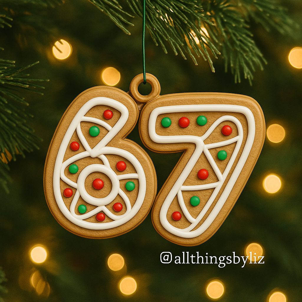 Gingerbread Style 67 Ornament | Cute Christmas Tree Decor | Trendy Holiday Ornament | Brain Rot
